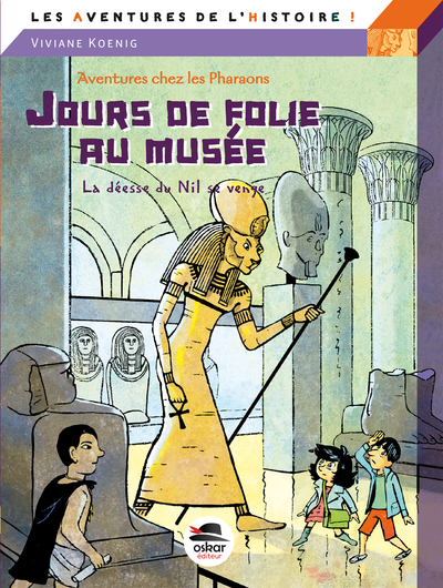 Jour De Folie Au Musee - La Deesse Du Nil Se Venge, La Déesse Du Nil Se Venge