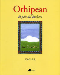 Orhipean - El Pais Del Euskara