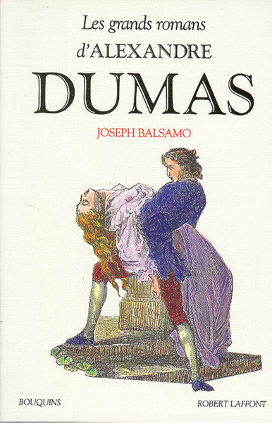 Les Grands romans d'Alexandre Dumas Volume 1