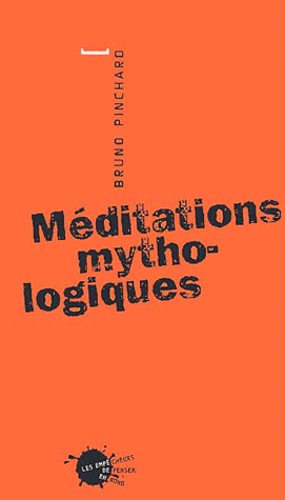 Méditations mythologiques