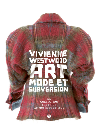 Vivienne Westwood, Art, Mode Et Subversion