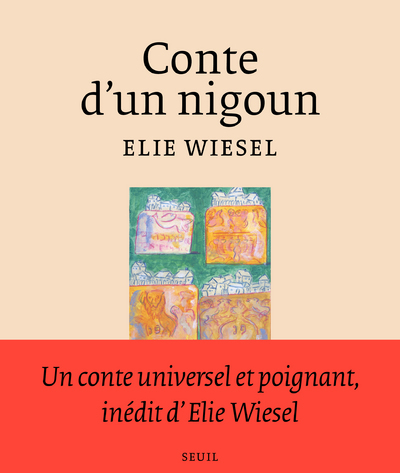 Conte d'un nigoun - Elie Wiesel