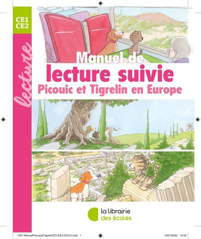 Manuel de lecture suivie CE2 - Picouic et Tigrelin en Europe (2023)