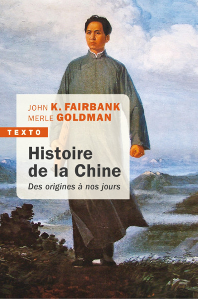 Histoire de la Chine - Merle Goldman