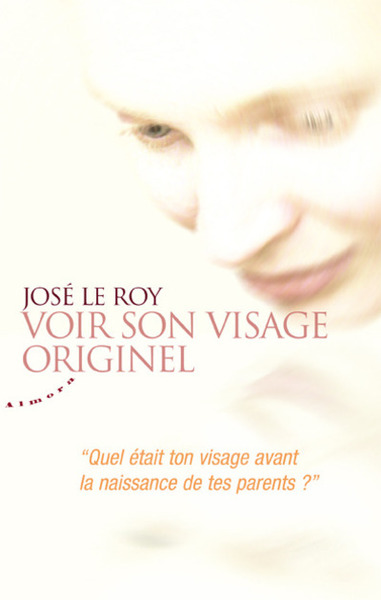 Voir son visage originel - 