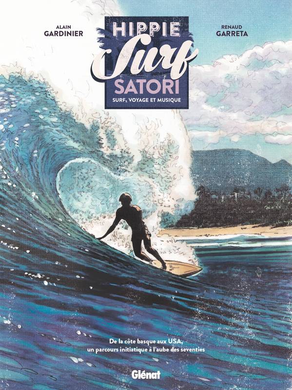 Hippie Surf Satori - Renaud Garreta