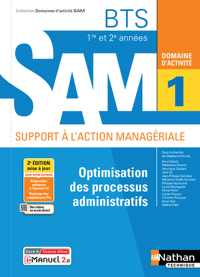 Optimisation des processus administratifs BTS SAM 1e/2e années (DOM ACT SAM) Livre + licence élève - Jean-Philippe Gonzalez