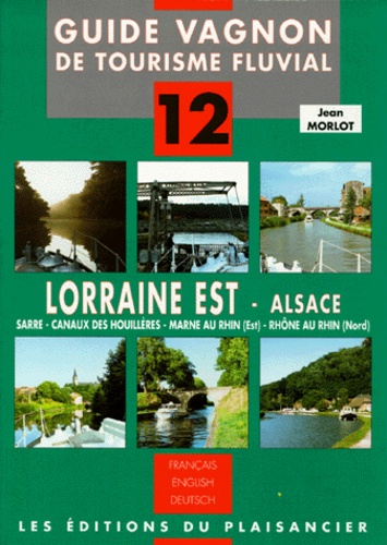 Lorraine-Est, Alsace