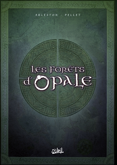 Les forêts d'Opale Volume 4