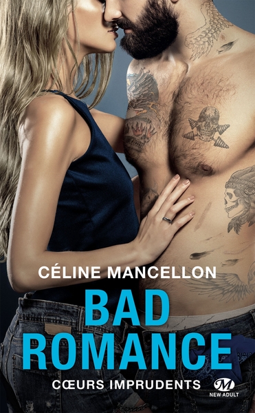 Bad romance Volume 3 - Céline Mancellon