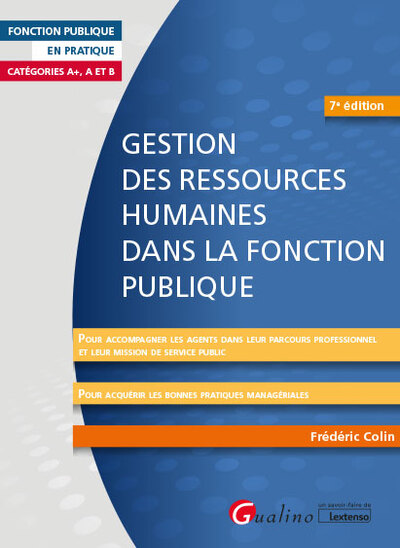 Gestion des ressources humaines dans la Fonction publique - Frédéric Colin