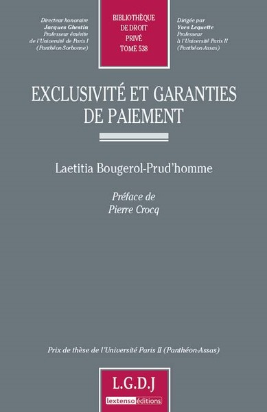 exclusivité et garanties de paiement