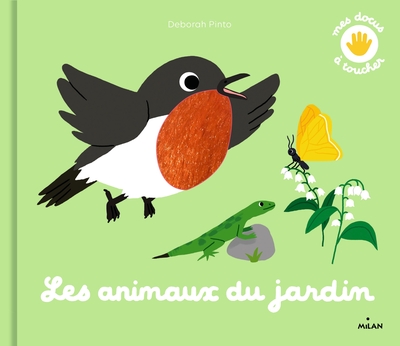 Les animaux du jardin - Deborah Pinto