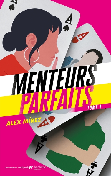 Menteurs parfaits Volume 1