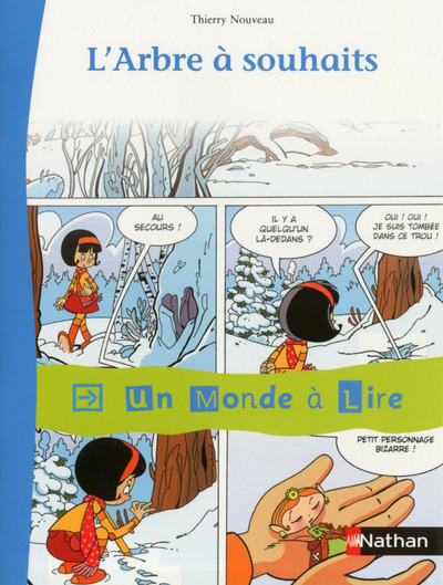 Un Monde À Lire - Kimamila Ce1 - Série Rouge - Album 4 : L'Arbre À Souhaits