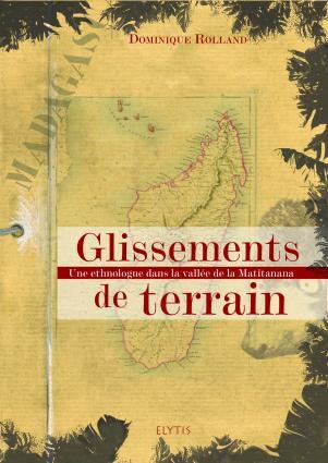 Glissements de terrain - Dominique Rolland