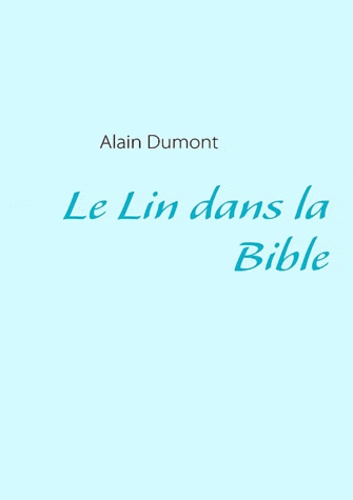 Le lin dans la Bible