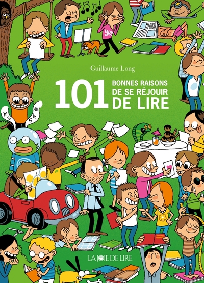 101 Bonnes Raisons De Se Rejouir De Lire