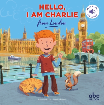 Hello, i am Charlie from London - Livre + audio - Stéphane Husar