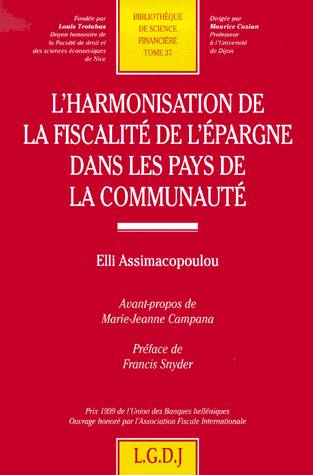 l'harmonisation de la fiscalité de l'épargne