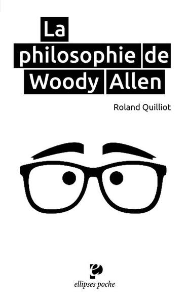 Philosophie de Woody Allen