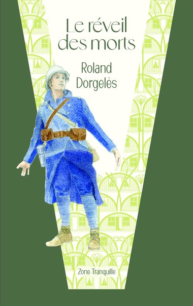 Le Réveil des morts - Roland Dorgelès