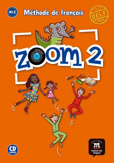 Zoom 2 - Livre De L'Élève + Cd