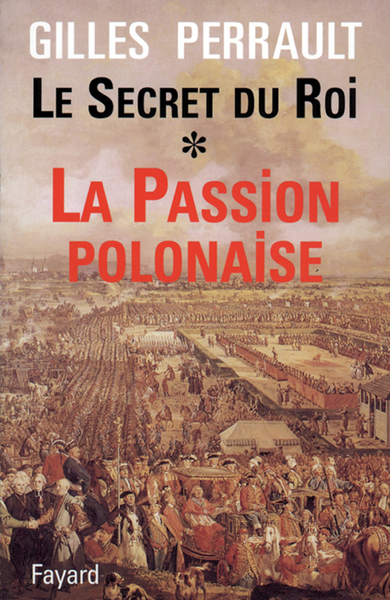 Le secret du roi - Volume 1
