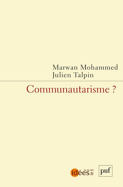 Communautarisme ? - Marwan Mohammed