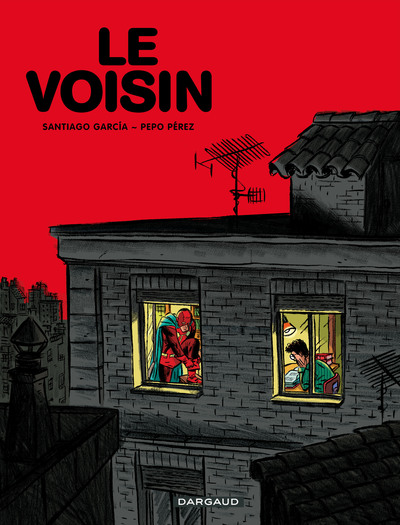 Le Voisin - El Vecino