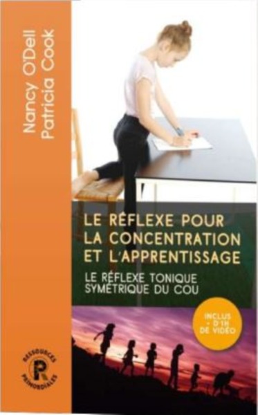 Le Réflexe Pour La Concentration Et L'Apprentissage, Le Réflexe Tonique Symétrique Du Cou Et Ses Implications