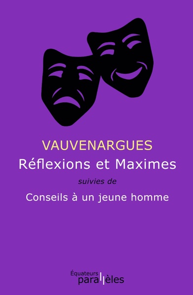 Réflexions et Maximes