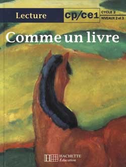 Comme Un Livre Cp/Ce1 - Livre De L'Élève - Ed.1999, [Lecture]