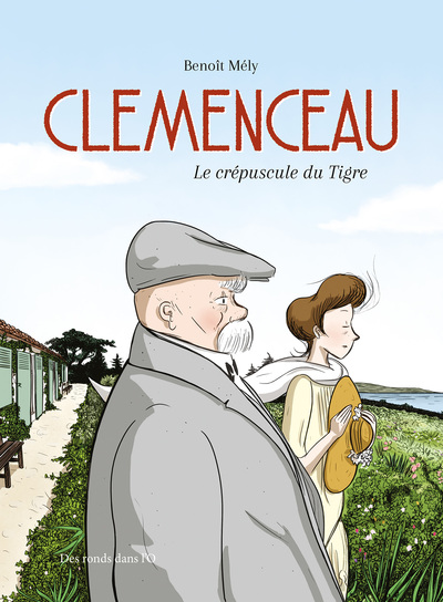 CLEMENCEAU: Le crépuscule du Tigre