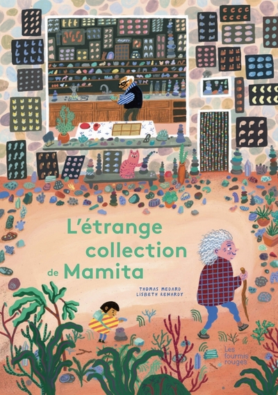 L'étrange collection de Mamita - Thomas MEDARD