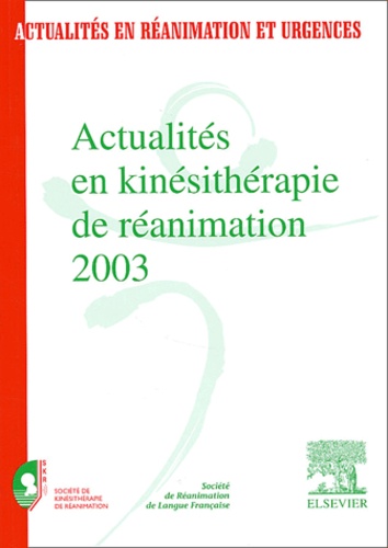 Actualités en kinésithérapie de réanimation 2003