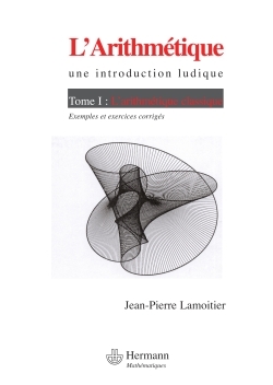 L'Arithmétique - Volume 1 - Jean-Pierre Lamoitier