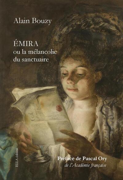 Emira, ou la mélancolie du sanctuaire