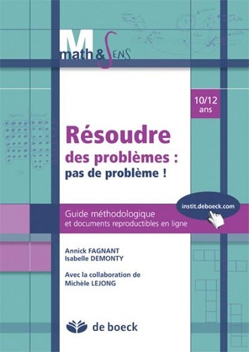 Resoudre Des Problemes : Pas De Probleme ! 10/12 Ans