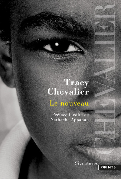 Le Nouveau - Tracy Chevalier