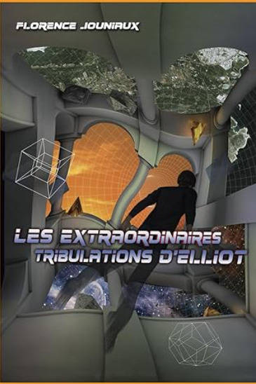 Les Extraodinaires Tribulations D'Elliot