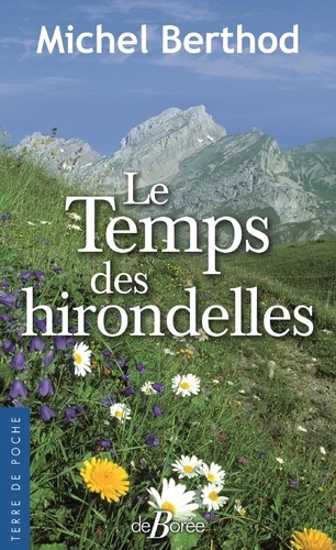 Le temps des hirondelles