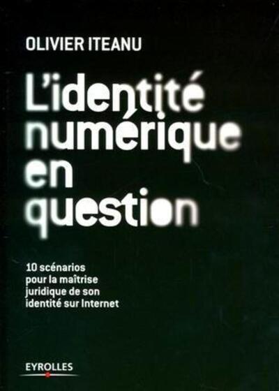 L'identité numérique en question