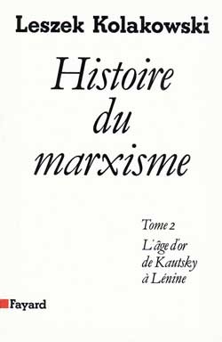 Histoire du marxisme - Volume 2