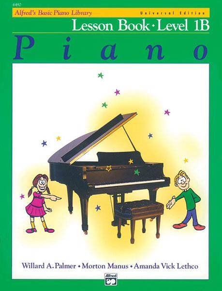 Alfred's Basic Piano Library Lesson 1B - Amanda Vick Lethco_Morton Manus_Willard A. Palmer