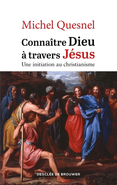 Connaître Dieu à travers Jésus