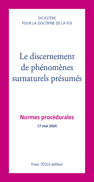 Le discernement de phénomènes surnaturels présumés