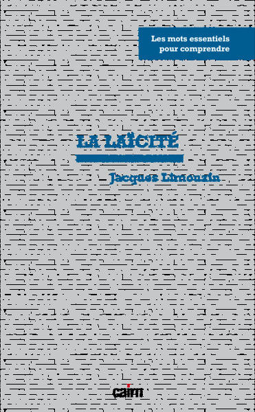 Les mots essentiels de la laïcité