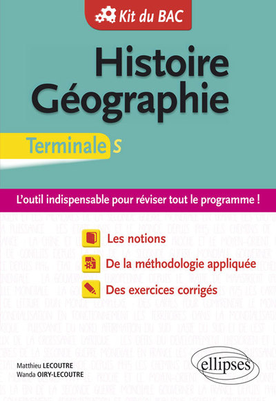 Histoire-Géographie - Terminale S - Matthieu Lecoutre, Wanda Oiry-Lecoutre