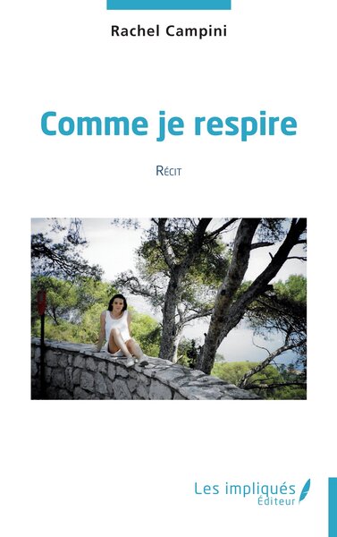 Comme je respire - Rachel Campini